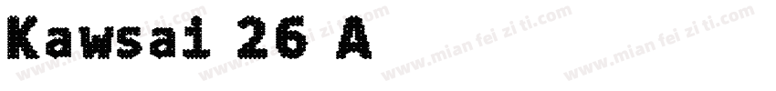 Kawsai-26 A字体转换